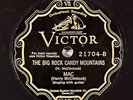 Victor 21704 MAC Harry McClintock THE BIG ROCK CANDY MOUNTAINS Country 78rpm E