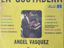 ANGEL VASQUEZ GUSTADERA ALBUM VASQUEZON WITH HIS OWN RHYTHM THAT IS PURE FIRE