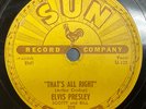ELVIS PRESLEY 78 That's All Right / Blue Moon Kentucky SUN Record 209 RARE  V/V-