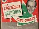 BING CROSBY Christmas Greetings -1949 Decca 10