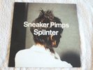 Sneaker Pimps – Splinter - UK 1st - Clean Up Records - Ex - Listen