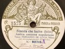 Fernando de Lucia 78 rpm Fonotipia 92715/16: BELLINI Fenesta che lucive/DECURTIS