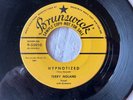 TERRY NOLAND Hypnotized/Ten Little Women BRUNSWICK 9-55010 orig 1957 ROCKABILLY