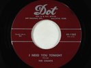 Doo-Wop/R&B 45 - Counts - I Need You Tonight - Dot VG+