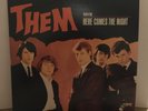 Them -  LP  Featuring  Here Comes the NighT