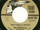 Sir Douglas Quintet - She's About A Mover / The Rains Came, 7