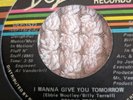 BENNY TROY I WANNA GIVE YOU TOMORROW ORIGINAL US DE-LITE 7