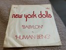 NEW YORK DOLLS rarissime 45 SP promo France BABYLON HUMAN BEING 1974 proto punk