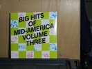 BIG HITS OF MID-AMERICA (VOLUME THREE) 2023 on Twin/Tone BackGroove SEALED 2LP
