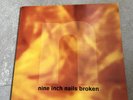 NINE INCH NAILS Broken ORIGINAL 1992 UK 1ST PRESS 12” VINYL MINI LP &7