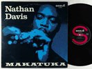 Nathan Davis - Makatuka LP - Segue - Private Spiritual Soul Jazz OG Press VG++