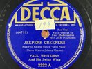 Decca 2222 - 78rpm Record - Paul Whiteman (Jeepers Creepers / In The Nursery)