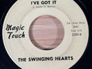 The Swinging Hearts – You Speak Of Love / I've Got It - Magic Touch Doo Wop VG
