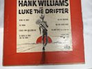 Hank Williams As Luke The Drifter - Original 1955 LP - Very Rare - In Excellent
