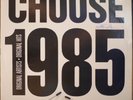 CHOOSE 1985 - VARIOUS - Vinyl LP - Festival - 1984 - VG FREE POSTAGE (3315)