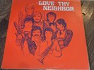 LOVE THY NEIGHBOR self titled LP private press jazz funk breaks samples 1974