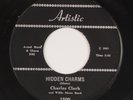 CHARLES CLARK: Hidden Charms US Artistis Willie Dixon Blues R&B 45 HEAR