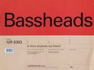 Bassheads - Is There Anybody Out There? 12 Inch Vinyl Single (12 Inch Record)