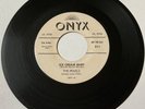 The Pearls 1957 DOO WOP 45 Ice Cream Baby / Yuz-A-Ma-Tuz ONYX DJ VG+++ HEAR
