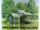 Fifth Flight - Into Smoke Tree Village LP - Century Private Garage Psych SEALED