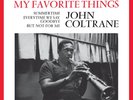 John Coltrane - My Favorite Things (LP, Album, Mono, Ltd, RE, 180) (Mint (M)) -