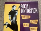 Social Distortion Somewhere Between Heaven And Hell 1st Pressing 1992