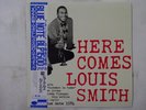 Louis Smith Here Comes Louis Smith Blue Note BN 1584 Japan  VINYL LP OBI