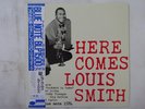 Louis Smith Here Comes Louis Smith Blue Note BN 1584 Japan  VINYL LP OBI