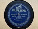 78Rpm, Blues, Joe Williams 'Break Em' on Down / Please Don't Go' US Bluebird