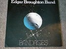 Edgar Broughton Band Bandages LP 1976  NEMS NEL 6006 PORKY PIE A1/B1 Vinyl VG+
