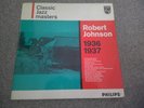 ROBERT JOHNSON 1936 1937 Classic Jazzmasters 1962 PHIIPS  superbEX+    VERY RARE