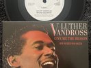 Luther Vandross – Never Too Much / Give Me The Reason 7'' Vinyl TESTED NM VIDEO