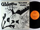 Celebration - Old Green Village LP - Le Kiosque d'Orphee Rare Psych Folk OG VG++
