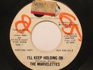 The Marvelettes - Soul / Funk 45 - I'Ll Keep Holding On / {} On Motown Record C