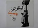 Louis Smith Smithville Blue Note BN 1594 Japan  VINYL LP