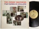 The Everly Brothers, two Yanks in England VINYL LP 1966 U.K press EX copy (H