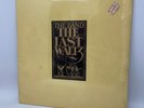 The Band ‎The Last Waltz Vinyl 3xLP US 1978 OG Press SEALED MINT Rock
