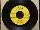 Hasil Adkins - She Said / Is This The End (Jody Records 1964 First Pressing OOP)