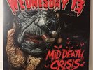 Wednesday 13 - Mid Death Crisis ( Gatefold Vinyl Record)