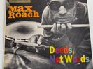 Max Roach Deeds, Not Words LP Riverside DG stereo. Booker Little