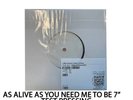 NINE INCH NAILS As Alive As You Need Me To Be TEST PRESSING 7