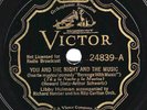 Victor 24839: Libby Holman-You And The Night And The Music/When You Love Only E-