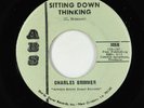 Northern Soul 45 - Charles Brimmer - Sitting Down Thinking - ABS - rare