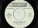 Northern Soul 45 - Hal Frazier - After Closing Time - Reprise - promo