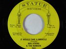 Northern/Deep Soul 45 - Ben Atkins & Nomads - It Would Take A Miracle - Statue