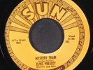 ELVIS PRESLEY: mystery train / i forgot to remember to forget SUN 7