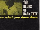 Orig BABY TATE See What You Done Done LP Prestige Bluesville 1072 Blues