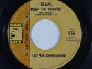 Northern Soul 45 5TH DIMENSION Train Keep On Movin'/I'll Be Lovin You Forever