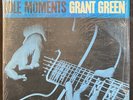 GRANT GREEN Idle Moments 1968 Stereo Blue Note LP JOE HENDESON BOBBY HUTCHERSON