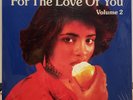 NEW SEALED 2LP Various FOR THE LOVE OF YOU VOLUME 2 Athens Of The North